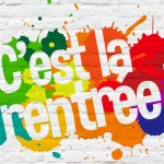 C'est la rentrée !